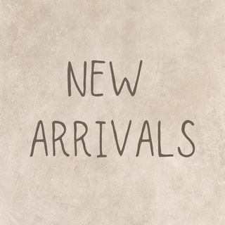 NEW ARRIVALS