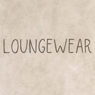 LOUNGEWEAR